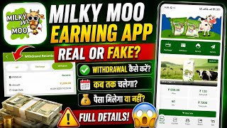 Milky Moo Earning App | Milky Moo App Real Or Fake |Milky Moo Withdrawal | Milky Moo Kab Tak Chalega
