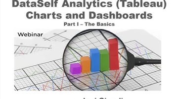 Tips – Charts and Dashboards with DataSelf Analytics (Tableau) – Part I (30 mins)