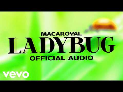 Mira Macaroyal - Ladybug (Official Audio) en YouTube Mira Macaroyal - Ladybug (Official Audio) en YouTube