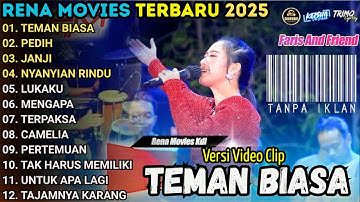 TEMAN BIASA - PEDIH - RENA MOVIES FULL ALBUM TERBARU 2025 || MAHESA MUSIC FULL ALBUM TERBARU 2025