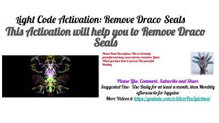 Get Rid Of Those Pesky Draco Seals With This Powerful Activation!