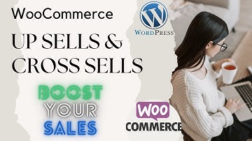 Hoe je WooCommerce upsell en cross-sell producten instelt | Snelle tips