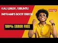 Fix initramfs issue in Ubuntu | Initramfs Error in Kali Linux | 100% Error Solved | Kidnapshadow