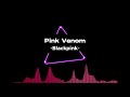 Pink Venom Blackpink L Vocal Only Acapella 
