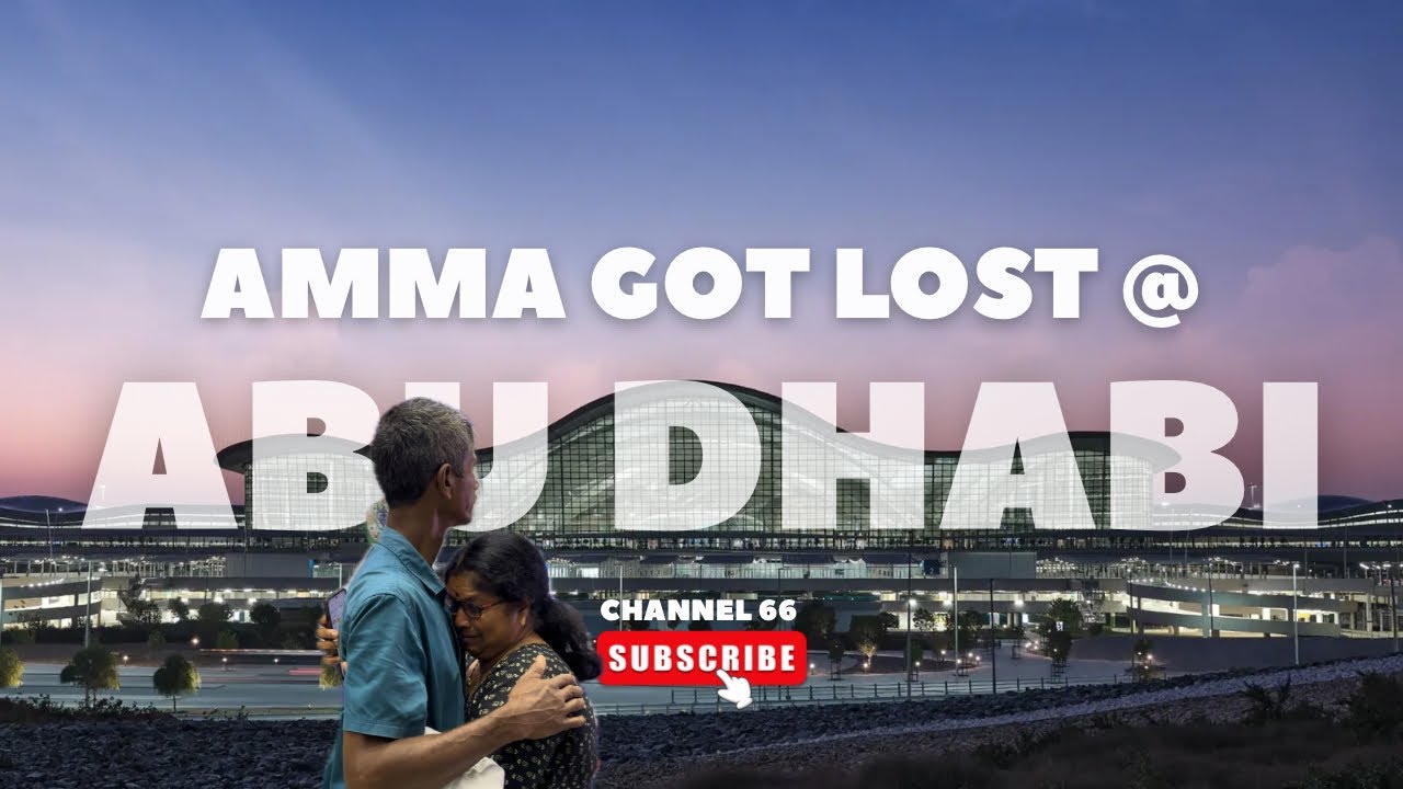 WHAT IF YOUR FLIGHT GOT CANCELED AT ABU DHABI? | CHANNEL 66