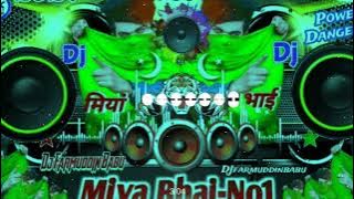Miya Bhai -No 1 DJ JBL 143