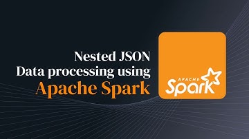 How to Implement JSON Data process using Apache Spark? | Aegis Softwares
