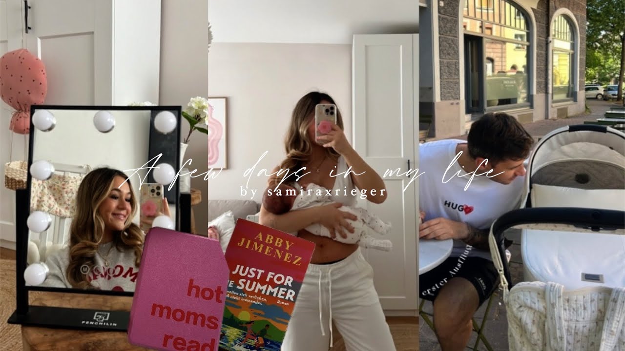 Erste Tage als Mama, Wochenbett Diaries, Reading Updates & neue Routinen|| samiraxrieger🐣🧚🏽‍♀️🧚🏽‍♀️💕