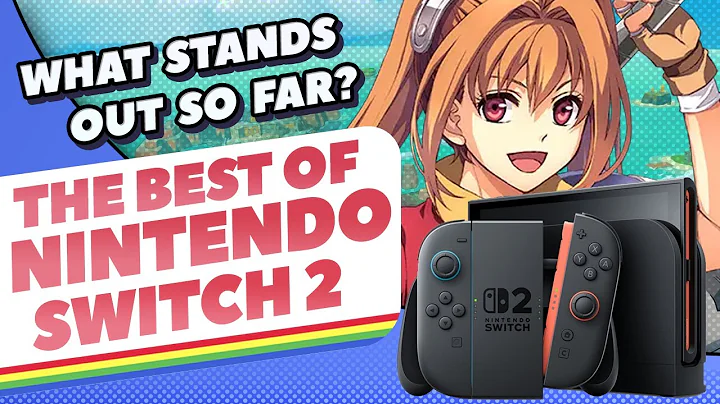 The Top 10 Greatest Switch 2 Games (So Far)...According to You!