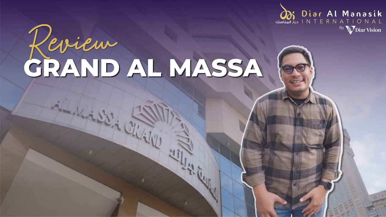 REVIEW HOTEL GRAND AL MASSA DIMEKKAH, MURAH, LUAS DAN KEREN