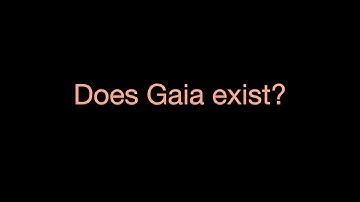 Does Gaia exist? - @SimulationSeries