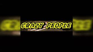 CRAZY PEOPLE - empaty (ROADSKULL RIOT) sukamandi compulation