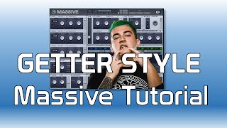 Getter Style Bass - Massive Tutorial