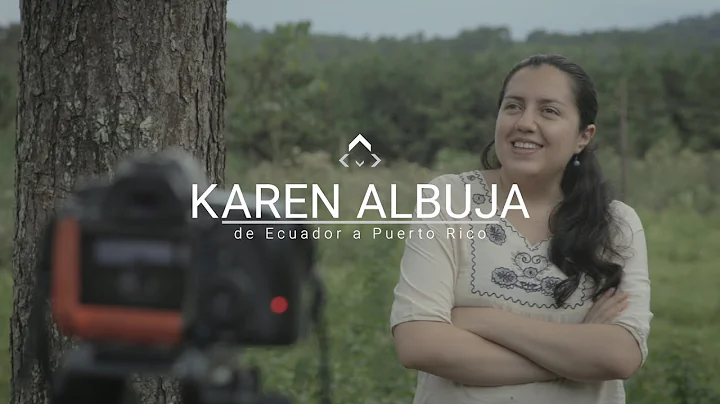 TESTIMONIOS: KAREN ALBUJA de Ecuador a Puerto Rico