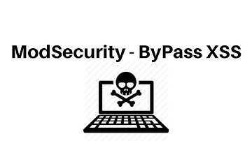ModSecurity - ByPass XSS