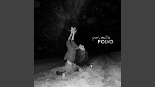 Video thumbnail of "Paula Maffía - Polvo"