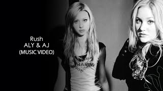Aly & AJ - Rush HD