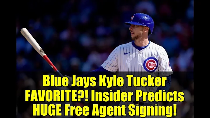 Blue Jays Kyle Tucker FAVORITE?! Insider Predicts HUGE Free Agent Signing!