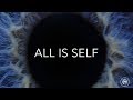 All Is Self (Documentary)