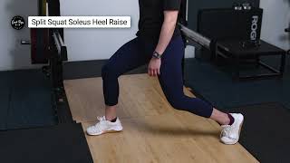 Split Squat Soleus Heel Raise