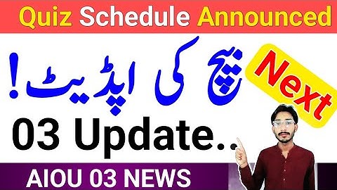 AIOU 03 Update 2025 | AIOU Quiz 2O25 | Next Batche 2O25 | AIOU Assignment 2025 | The AIOU 