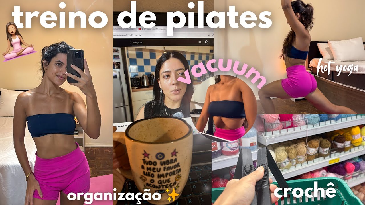 🌟ROTINA FITNESS: pilates, vacum, comprinhas, organização 🏋🏻‍♀️