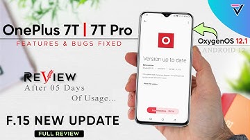 OnePlus 7T OxygenOS 12.1 F.15 New Update | OnePlus 7T Pro F.15 August Update | F.15 Hidden Feature⚡⚡