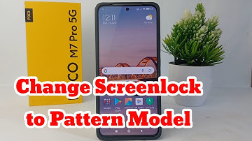 How To Change Screenlock to Pattern Model on Poco M7 Pro