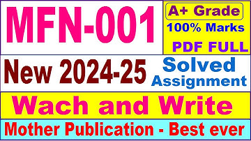 MFN 001 solved assignment 2024-25 in English || mfn 001 solved assignment 2025 || mfn1 2024-25