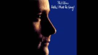 Phil Collins - I Cannot Believe It's True [Audio HQ] HD