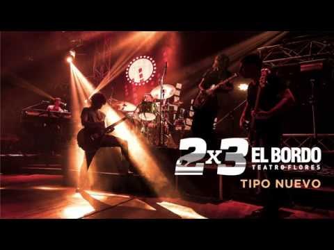 Tipo nuevo - El Bordo