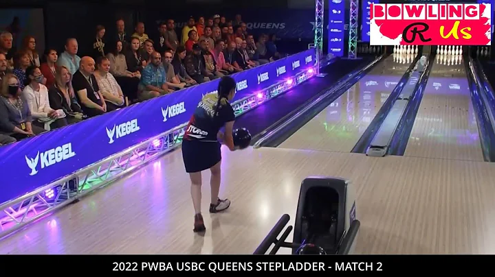2022 PWBA USBC Queens Stepladder Match 2 Danielle ...