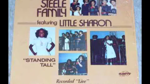 "Standing Tall" The Steele  Family