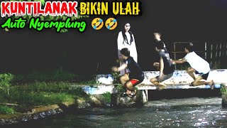 Kuntilanak Bikin Ulah || Paling Lucu Auto Nyemplung || Asli Bikin Ngakak