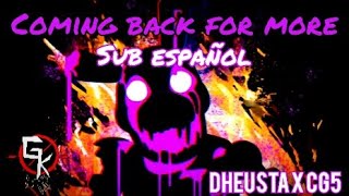 "COMING BACK FOR MORE - DHEUSTA x CG5" (Sub español) // GabØKiller
