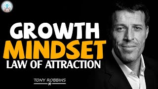 Tony Robbins Motivation  Growth Mindset (Law of Attraction)  Motivational Video