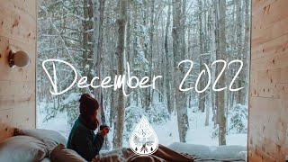 Indie\/Pop\/Folk Compilation - December 2022 (2-Hour Playlist)