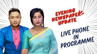 EVENING NEWS UPDATE&LIVE PHONE IN PROGRAMME ||14th OCTOBER 2025 || 90.0 WAHONG RADIO (DIAMOND TV )
