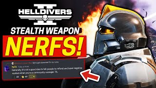 Helldivers 2 Stealth Weapon NERF and Community Manager FIRED!