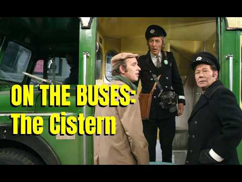 On The Buses (1970) | The Cistern | starring Reg Varney, Stephen Lewis & Michael Robbins