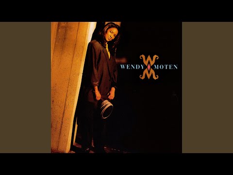 Wendy Moten — Matter Of Fact