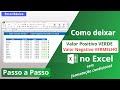 [Excel] 🟢Valor positivo VERDE  🔴Valor negativo VERMELHO no Excel (Numero Negativo Vermelho Excel)