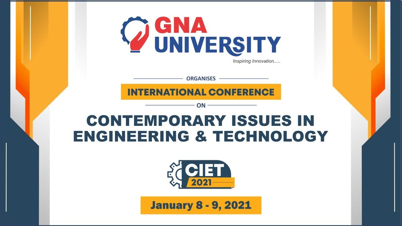 International Conference on Contemporary Issues in Engineering & Technology | GNA University