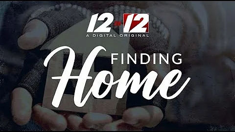 Finding Home: A 12 on 12 Digital Original