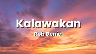 Rob Deniel  Kalawakan s