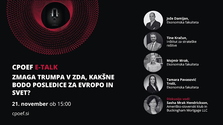 CPOEF E-TALK: Zmaga Trumpa v ZDA, kakšne bodo posledice za Evropo in svet?