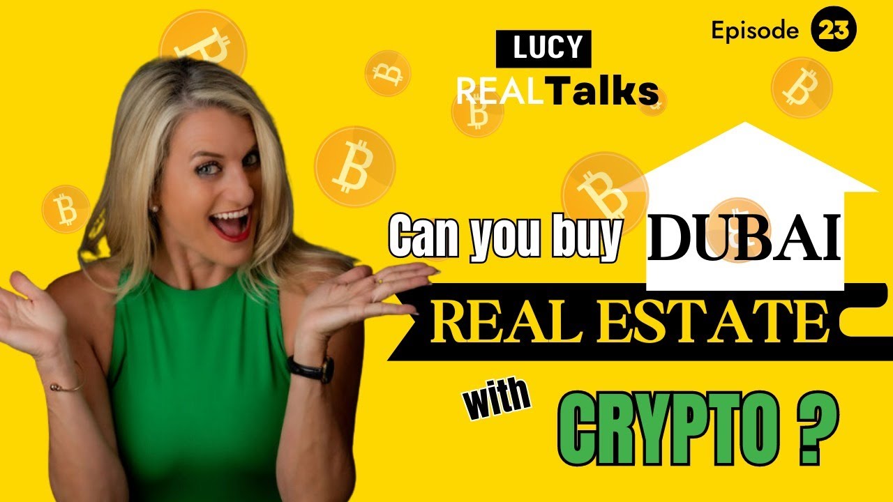Can I buy Dubai real estate using Crypto?