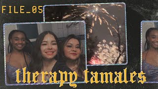 therapy tamales: my holiday break