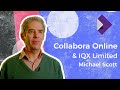 Collabora Online &amp; IQX Limited - Interview with Michael Scott