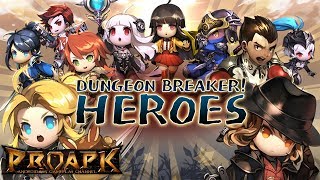 Dungeon Breaker Heroes Android Gameplay screenshot 1